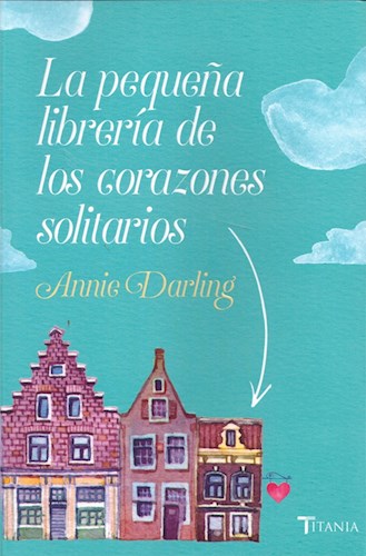  Peque A Libreria De Los Corazones Solitarios  La