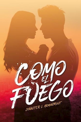  Como El Fuego