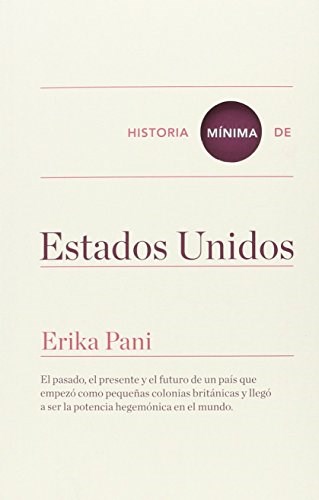 Papel HISTORIA MÍNIMA DE ESTADOS UNIDOS