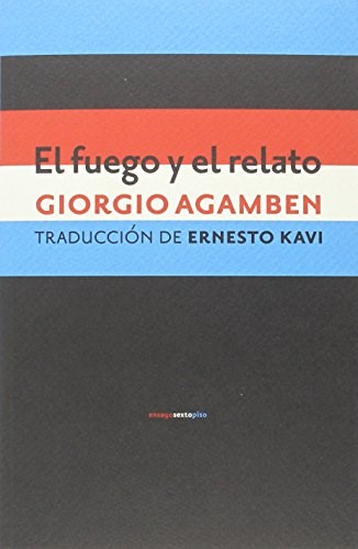 Papel EL FUEGO Y EL RELATO