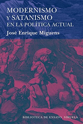 Papel MODERNISMO Y SATANISMO EN LA POLITICA ACTUAL