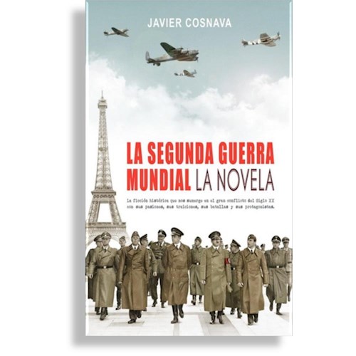 Papel LA SEGUNDA GUERRA MUNDIAL LA NOVELA