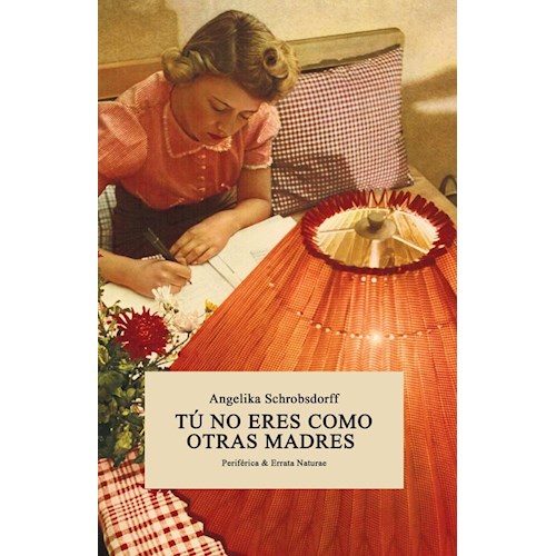 Papel TU NO ERES COMO OTRAS MADRES