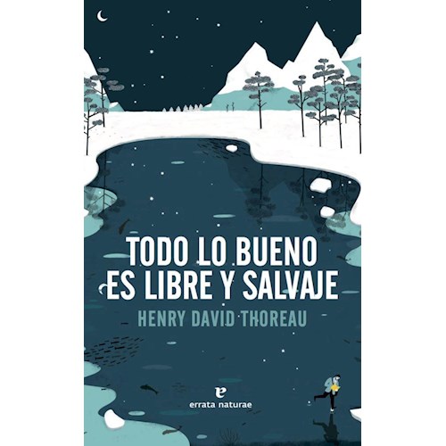 Papel TODO LO BUENO ES LIBRE Y SALVAJE