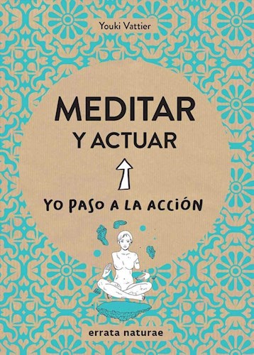  Meditar Y Actuar