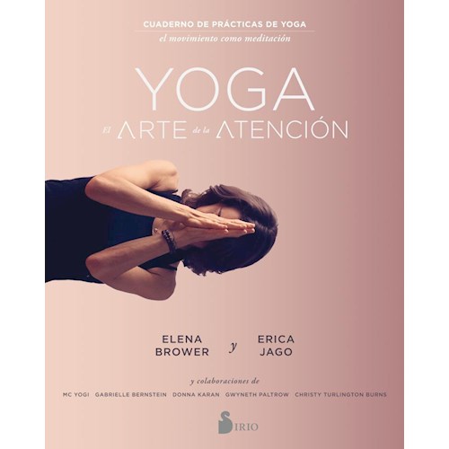 Papel YOGA. EL ARTE DE LA ATENCION