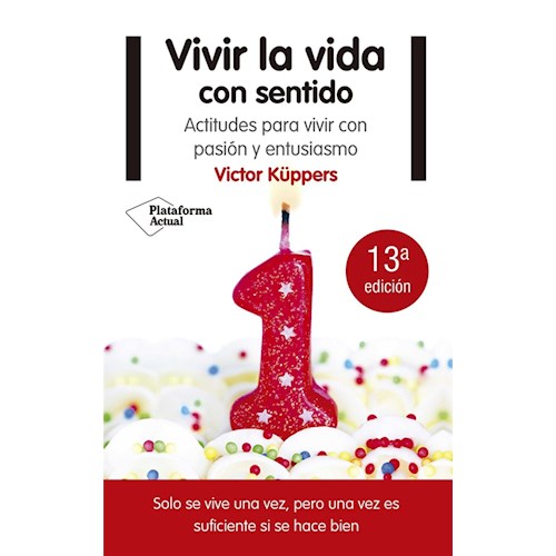 Papel VIVIR LA VIDA CON SENTIDO