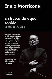 Papel EN BUSCA DE AQUEL SONIDO DE ENNIO MORRICONE