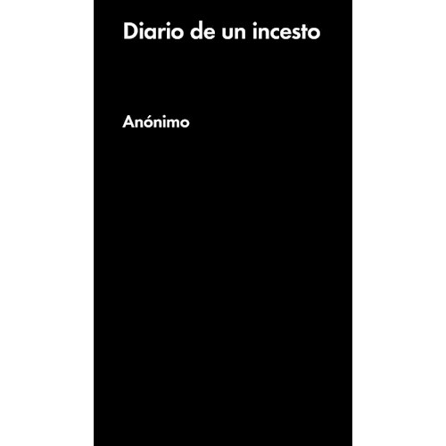 Papel DIARIO DE UN INCESTO