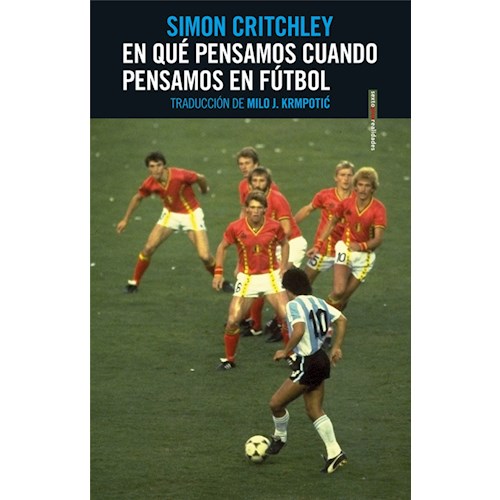 Papel EN QUÉ PENSAMOS CUANDO PENSAMOS EN FÚTBOL