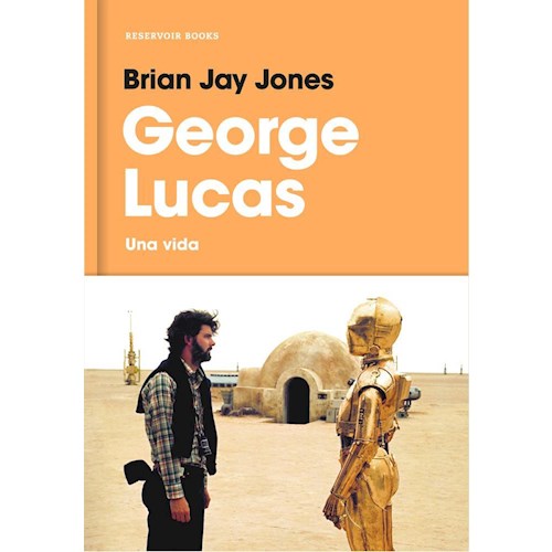 Papel GEORGE LUCAS. UNA VIDA