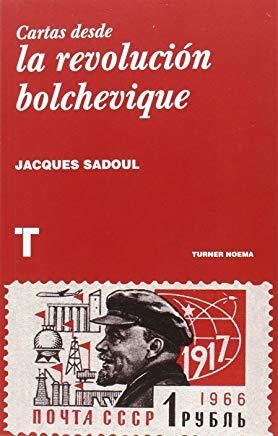 Papel CARTAS DESDE LA REVOLUCIÓN BOLCHEVIQUE