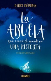  Abuela Que Cruzà El Mundo En Bicicleta  La