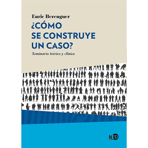 Papel COMO SE CONSTRUYE UN CASO?