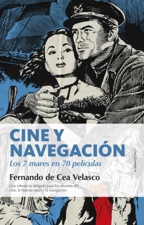  Cine Y Navegacion 7 Mares En 70 Peliculas