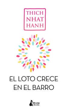  Sin Barro No Crece El Loto