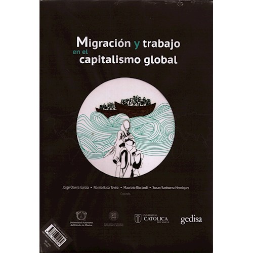 Papel MIGRACIÓN Y TRABAJO EN EL CAPITALISMO GLOBAL