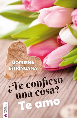  ¿Te Confieso Una Cosa  Te Amo
