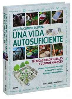 Papel LA GUIA COMPLETA PARA UNA VIDA AUTOSUFICIENTE