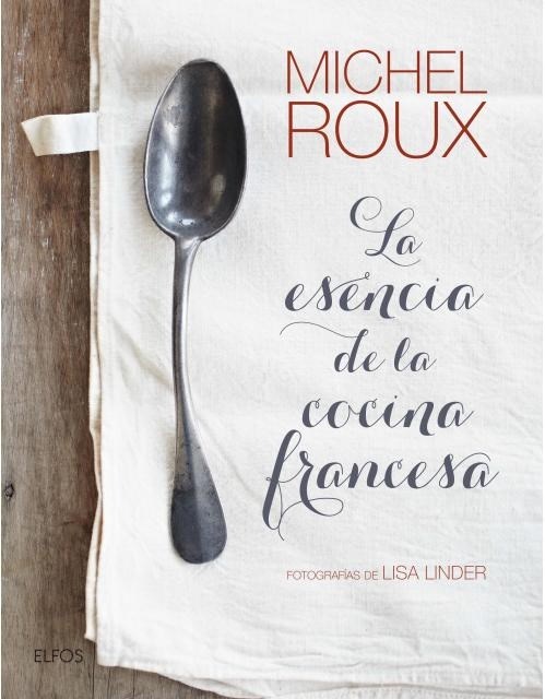 Papel LA ESENCIA DE LA COCINA FRANCESA