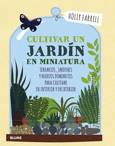  Cultivar Un Jardin En Miniatura