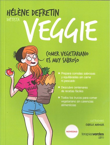  Veggie Comer Vegetariano Es Muy Sabroso