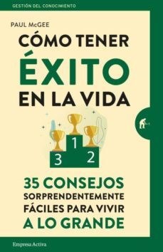  Como Tener Exito En La Vida