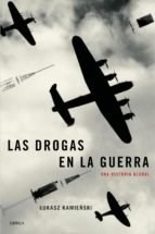 Papel LAS DROGAS EN LA GUERRA