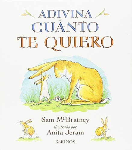  Adivina Cuanto Te Quiero (Nueva Edicion)