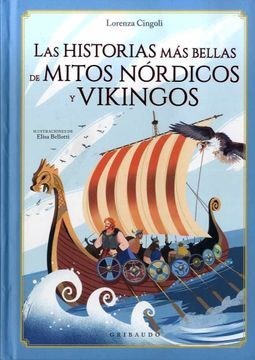 Papel LAS HISTORIAS MAS BELLAS DE LOS MITOS NORDICOS Y VIKINGOS