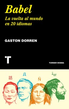 Papel BABEL. LA VUELTA AL MUNDO EN 20 IDIOMAS