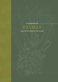 Papel COLECCION DE PALMAS. JARDIN BOTANICO CULIACAN
