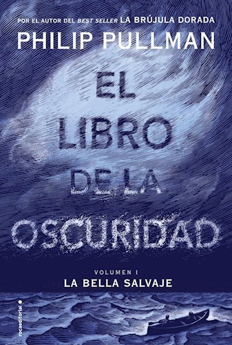 Papel EL LIBRO DE LA OSCURIDAD. VOLUMEN 1: LA BELLA SALVAJE