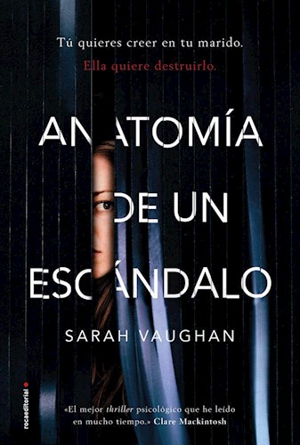  Anatomia De Un Escandalo