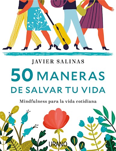  50 Maneras De Salvar Tu Vida