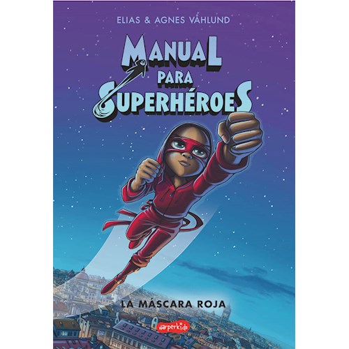 Papel MANUAL PARA SUPERHÉROES
