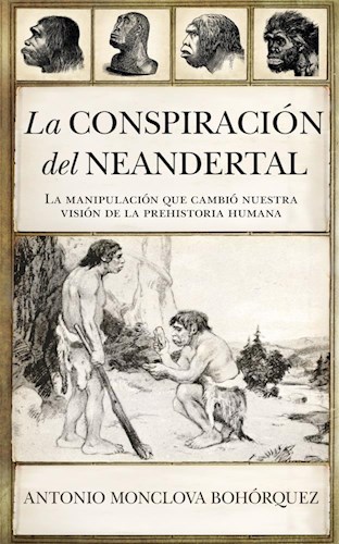  Conspiracion Del Neandertal  La