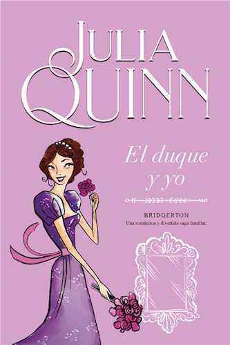 E-book El Duque Y Yo (Bridgerton 1)