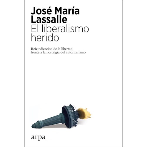 Papel EL LIBERALISMO HERIDO
