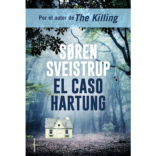 Papel CASO HARTUNG, EL