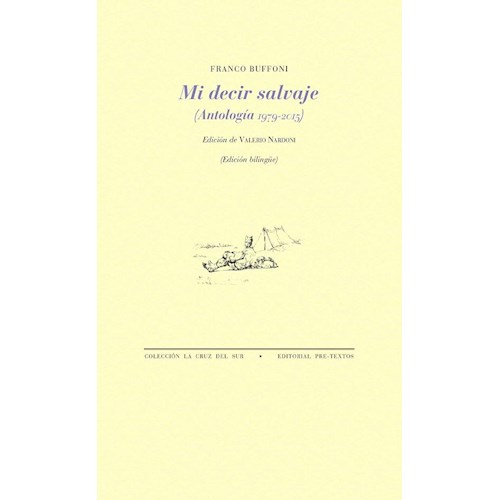 Papel MI DECIR SALVAJE (ANTOLOGÍA 1979 - 2015)