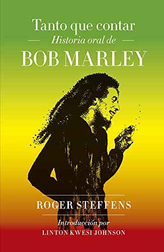 Papel TANTO QUE CONTAR: HISTORIA ORAL DE BOB MARLEY