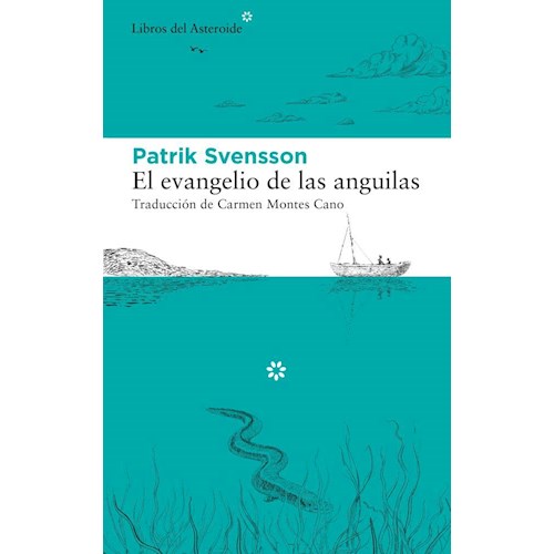 Papel EL EVANGELIO DE LAS ANGUILAS