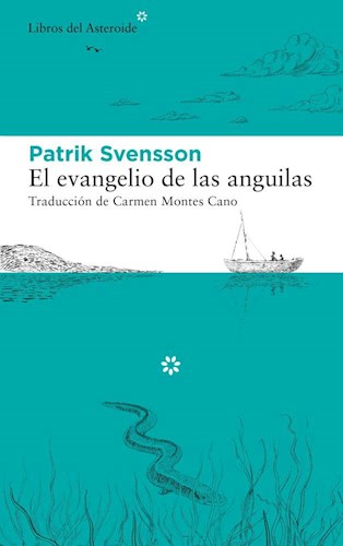  Evangelio De Las Anguilas  El