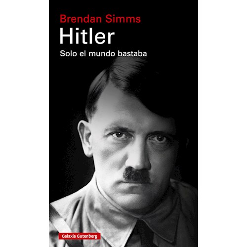 Papel HITLER: SOLO EL MUNDO BASTABA