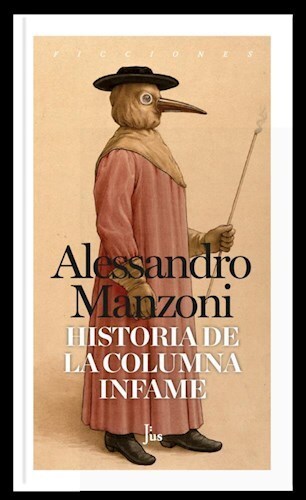 Papel HISTORIA DE LA COLUMNA INFAME