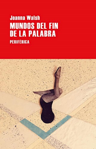 Papel Mundos del fin de la palabra