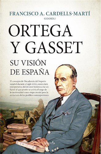 E-book Ortega Y Gasset, Su Visión De España
