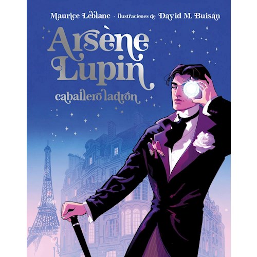 Papel ARSÈNE LUPIN, CABALLERO LADRÓN (EDICIÓN ILUSTRADA)