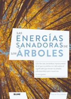 Papel LAS ENERGÍAS SANADORAS DE LOS ÁRBOLES